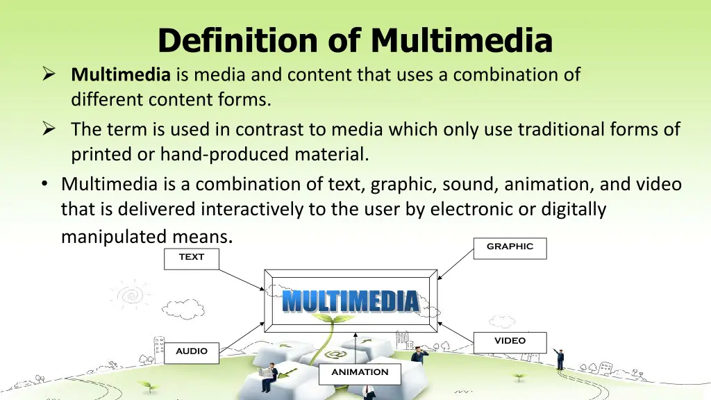 definition of multimedia multimedia is media