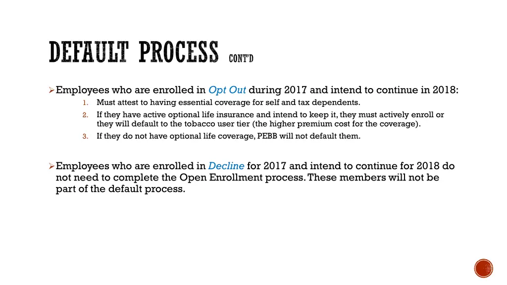 default process cont d