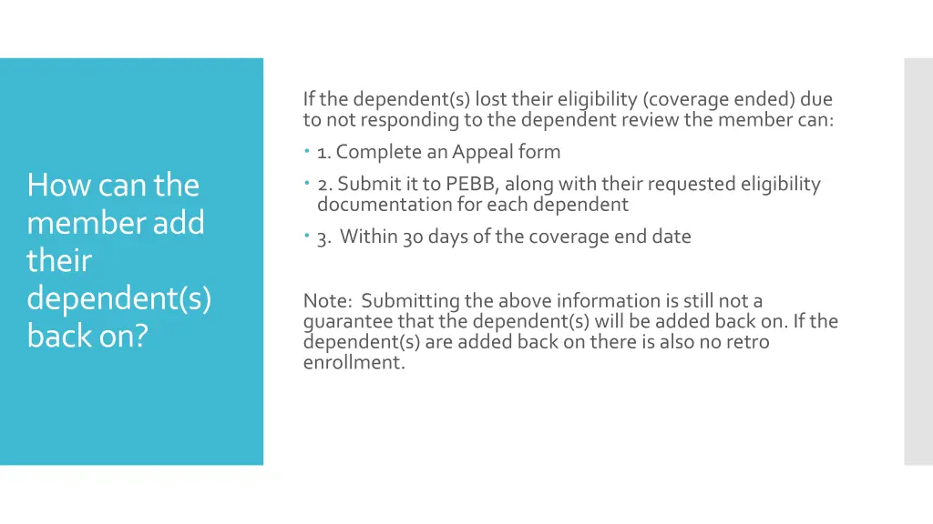 if the dependent s lost their eligibility