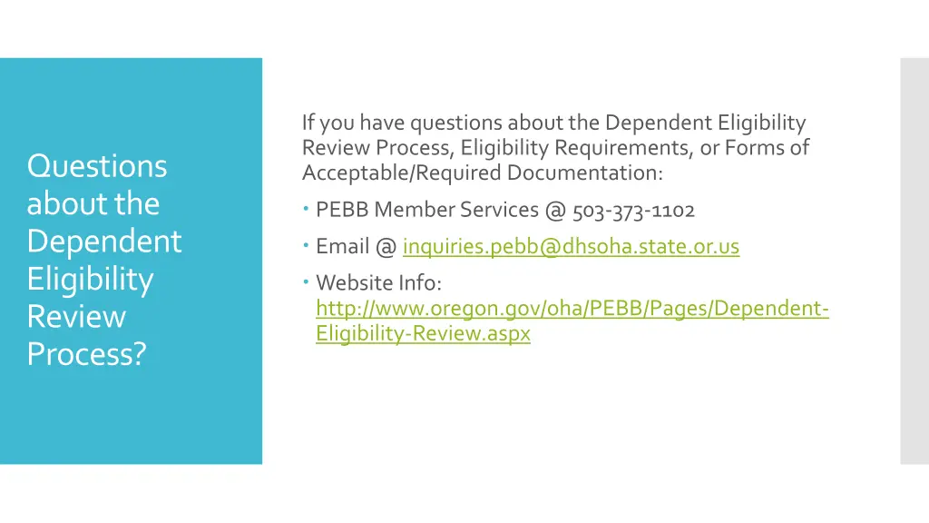 if you have questions about the dependent