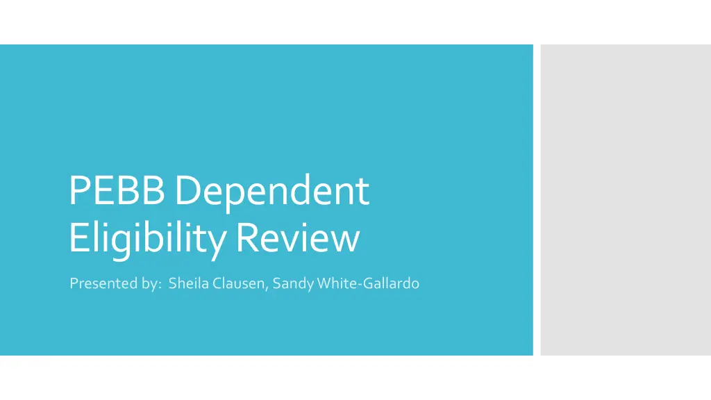 pebb dependent eligibility review
