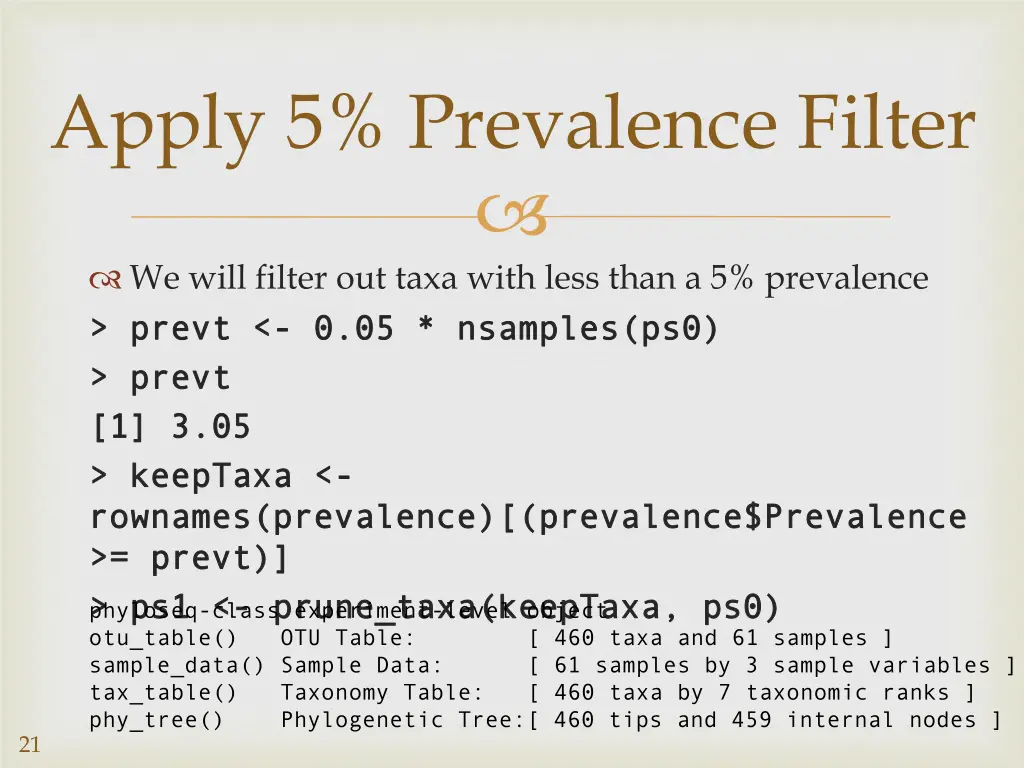 apply 5 prevalence filter