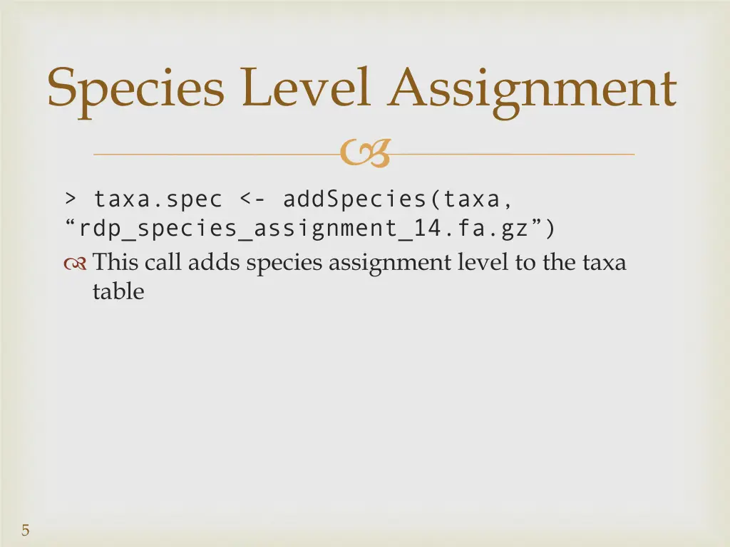 species level assignment