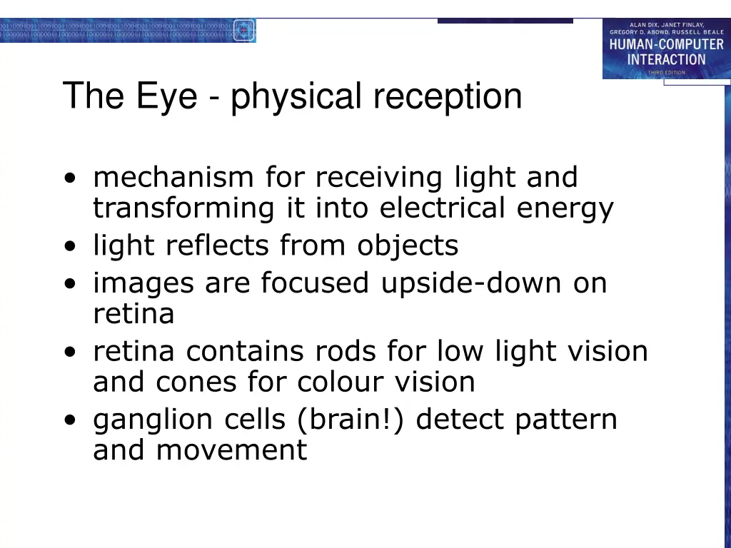 the eye physical reception
