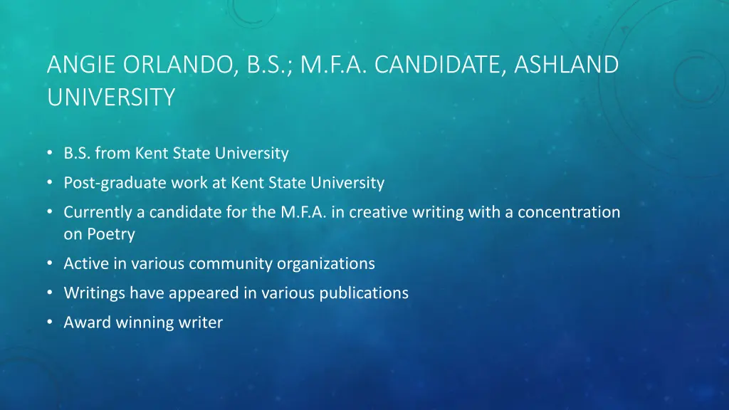angie orlando b s m f a candidate ashland