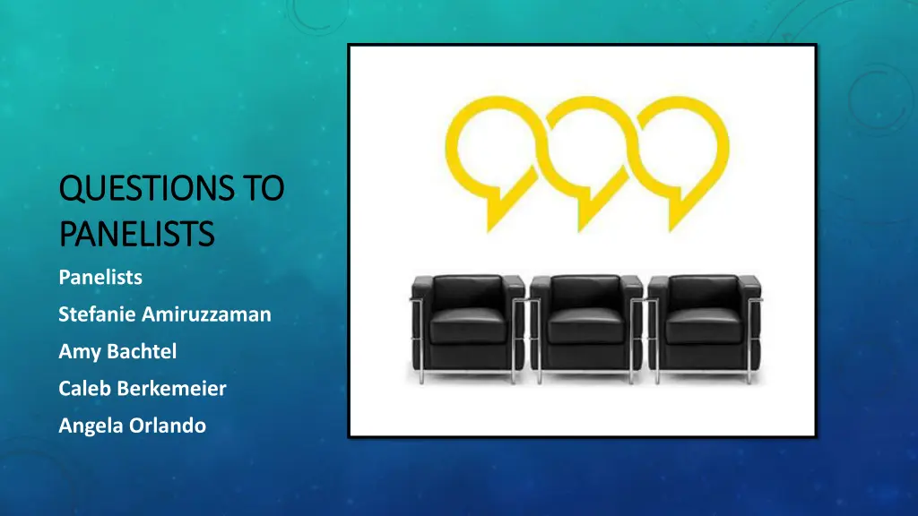 questions to questions to panelists panelists