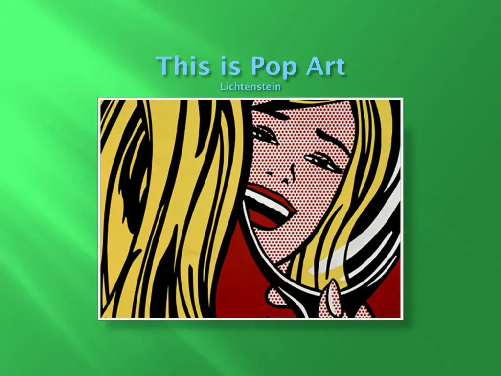 this is pop art lichtenstein