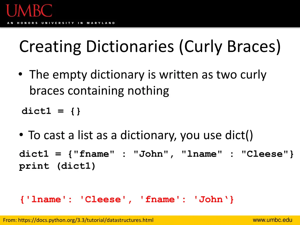 creating dictionaries curly braces