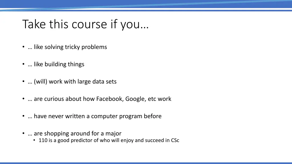 take this course if you
