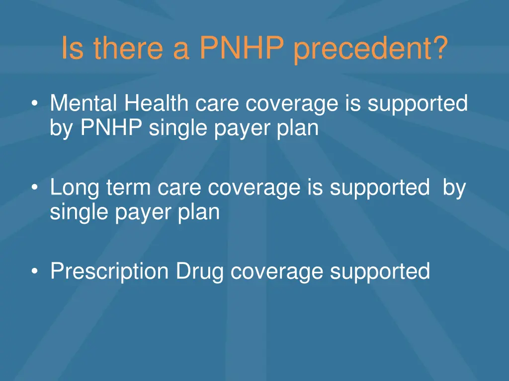 is there a pnhp precedent