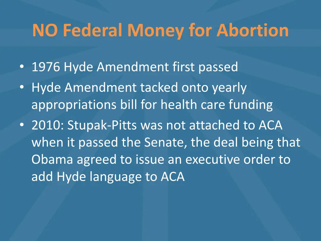 no federal money for abortion