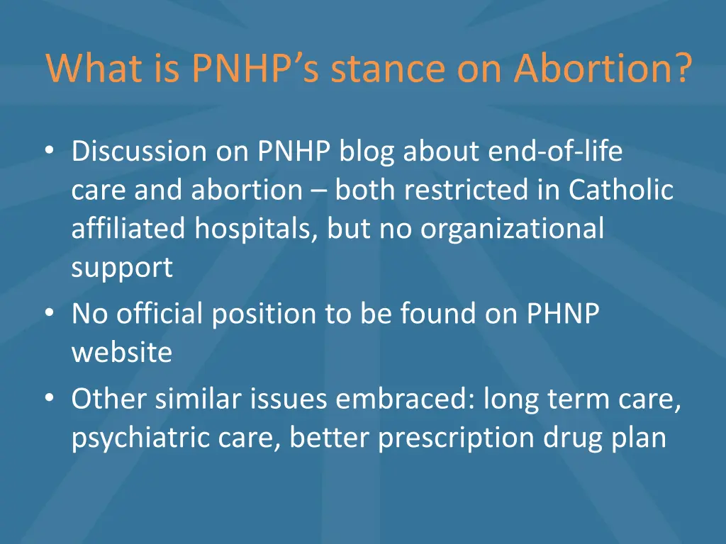 what is pnhp s stance on abortion