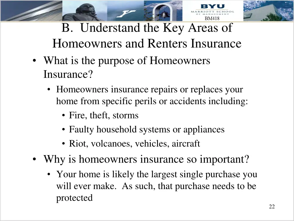 b understand the key areas of homeowners
