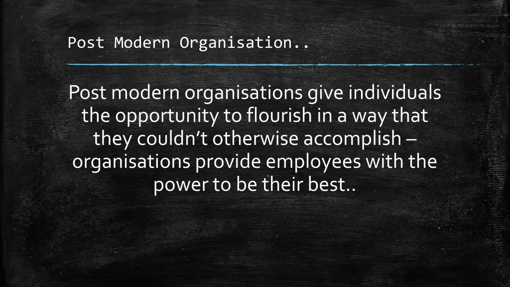 post modern organisation