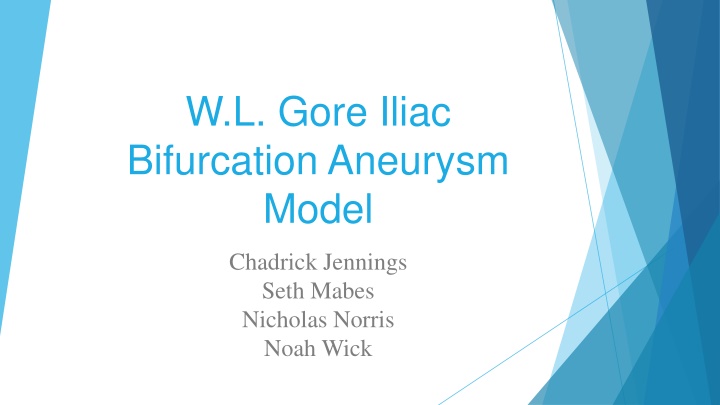 w l gore iliac bifurcation aneurysm model