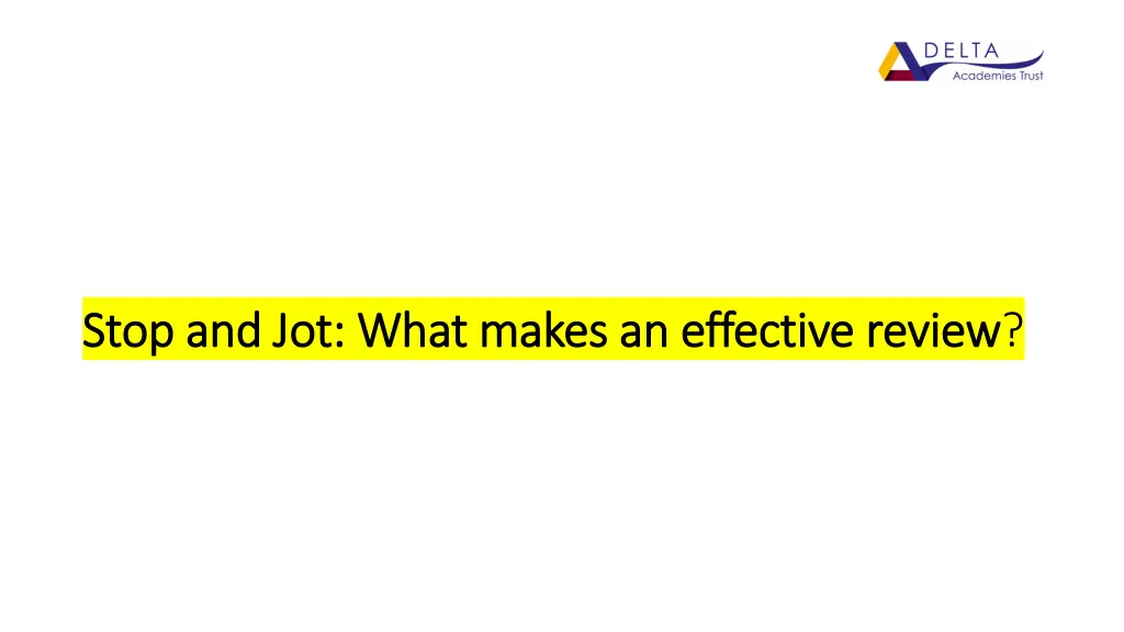 stop and jot what makes an effective review stop