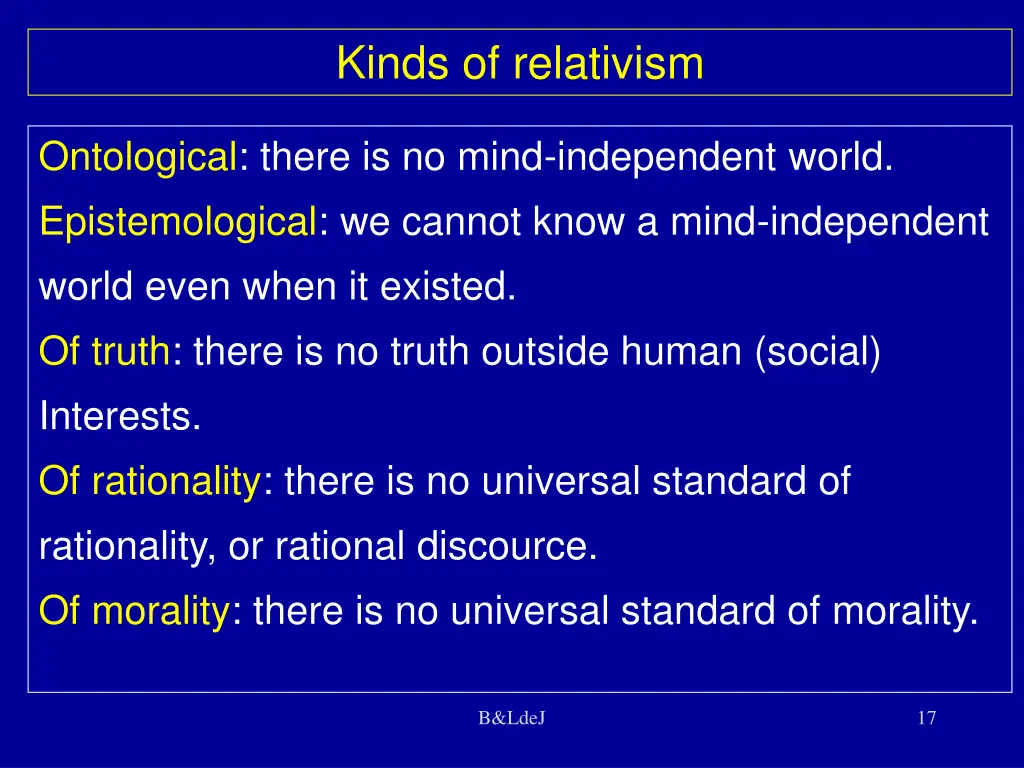 kinds of relativism