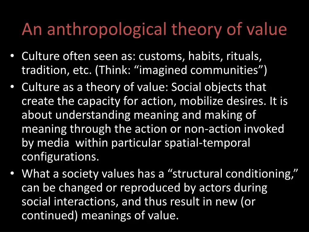 an anthropological theory of value