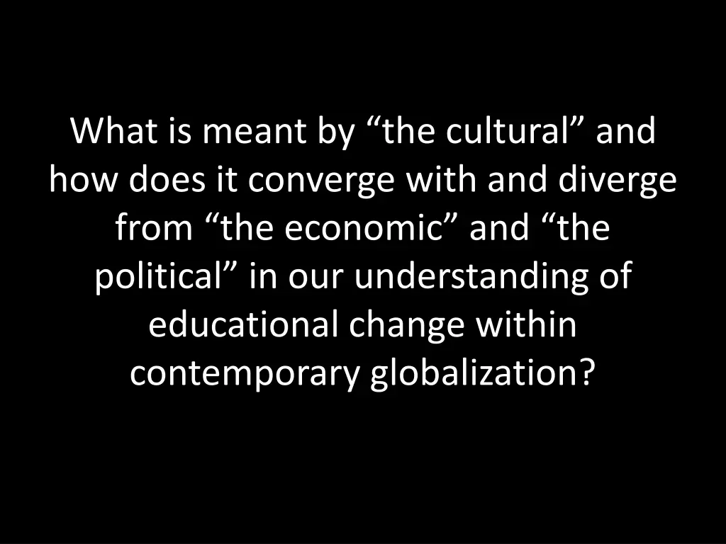what is meant by the cultural and how does