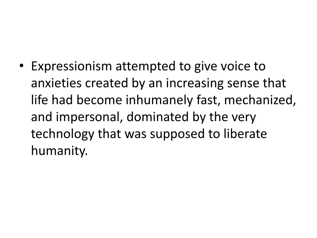 expressionism attempted to give voice