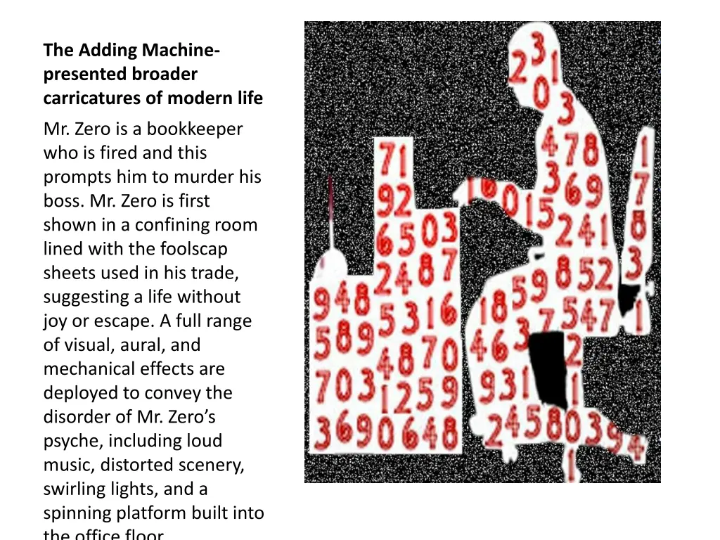 the adding machine presented broader carricatures