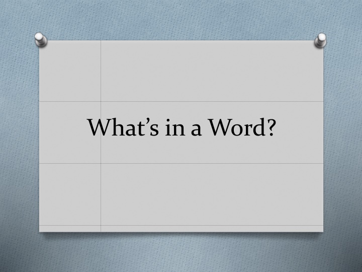what s in a word