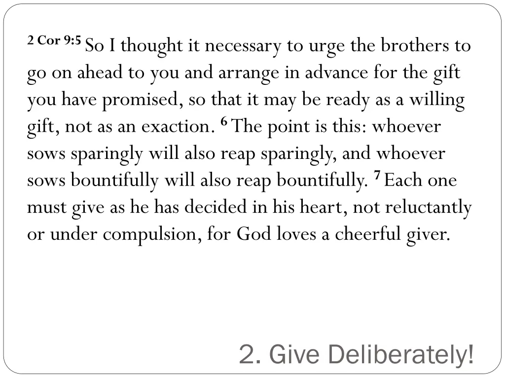 2 cor 9 5 so i thought it necessary to urge