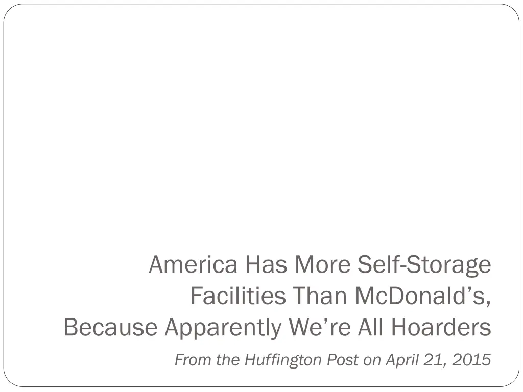 america has more self storage facilities than