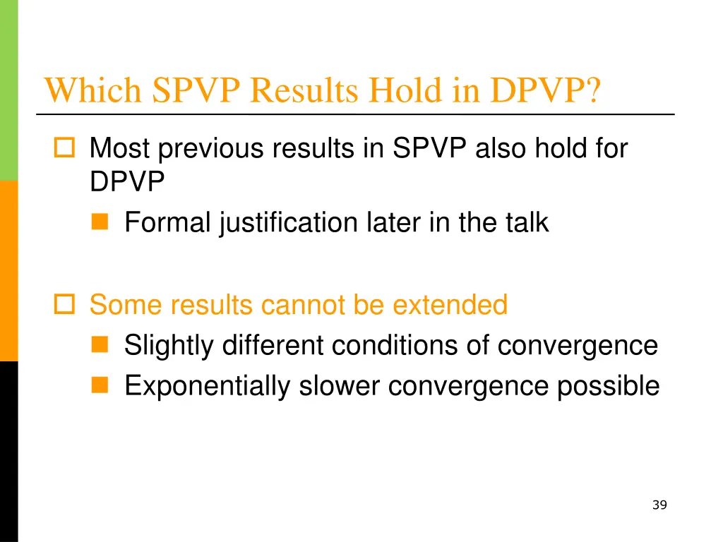 which spvp results hold in dpvp