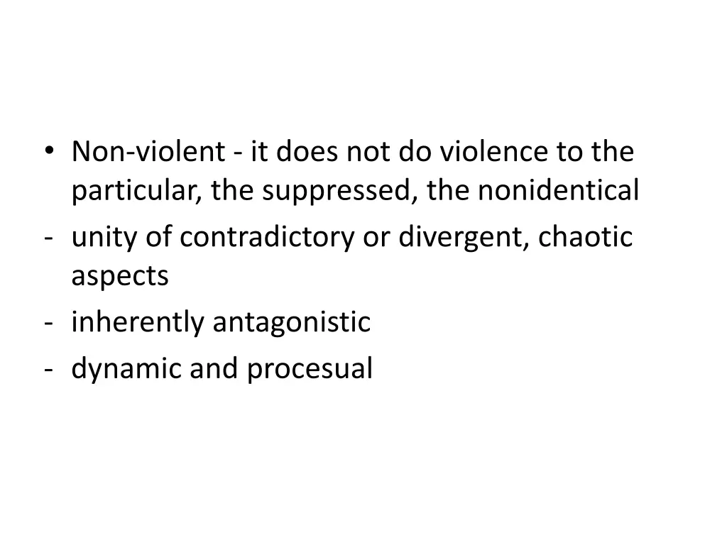 non violent it does not do violence