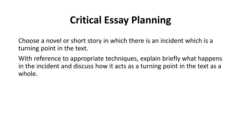 critical essay planning