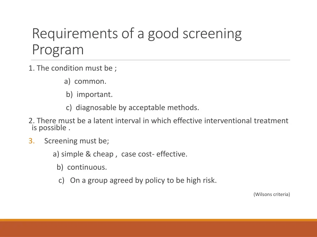 requirements of a good screening program
