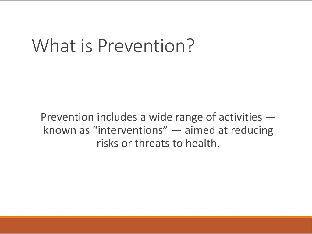 what is prevention