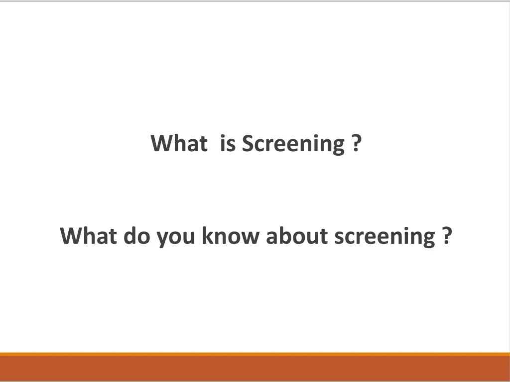 what is screening