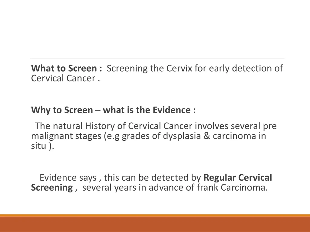 what to screen screening the cervix for early