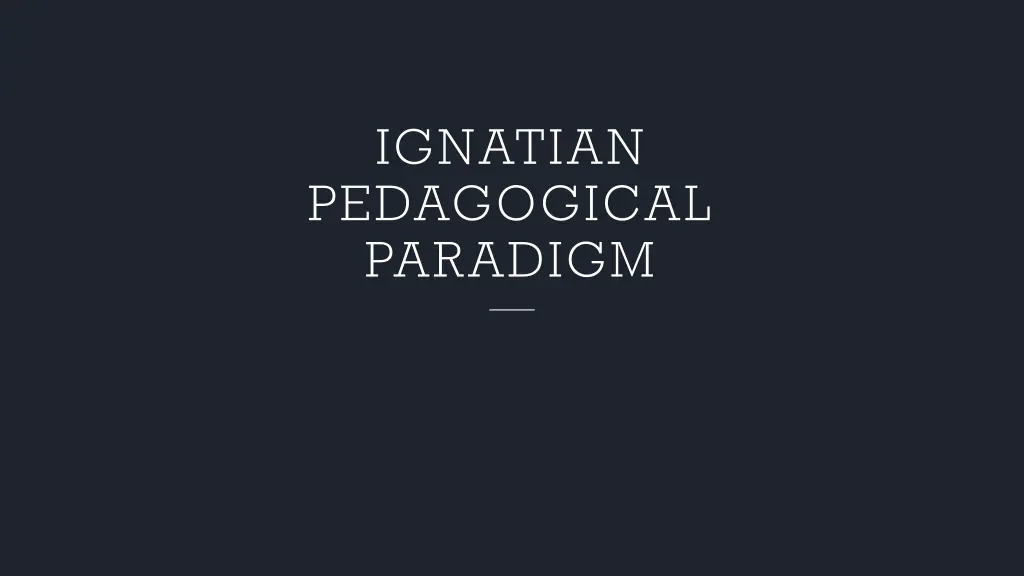 ignatian pedagogical paradigm