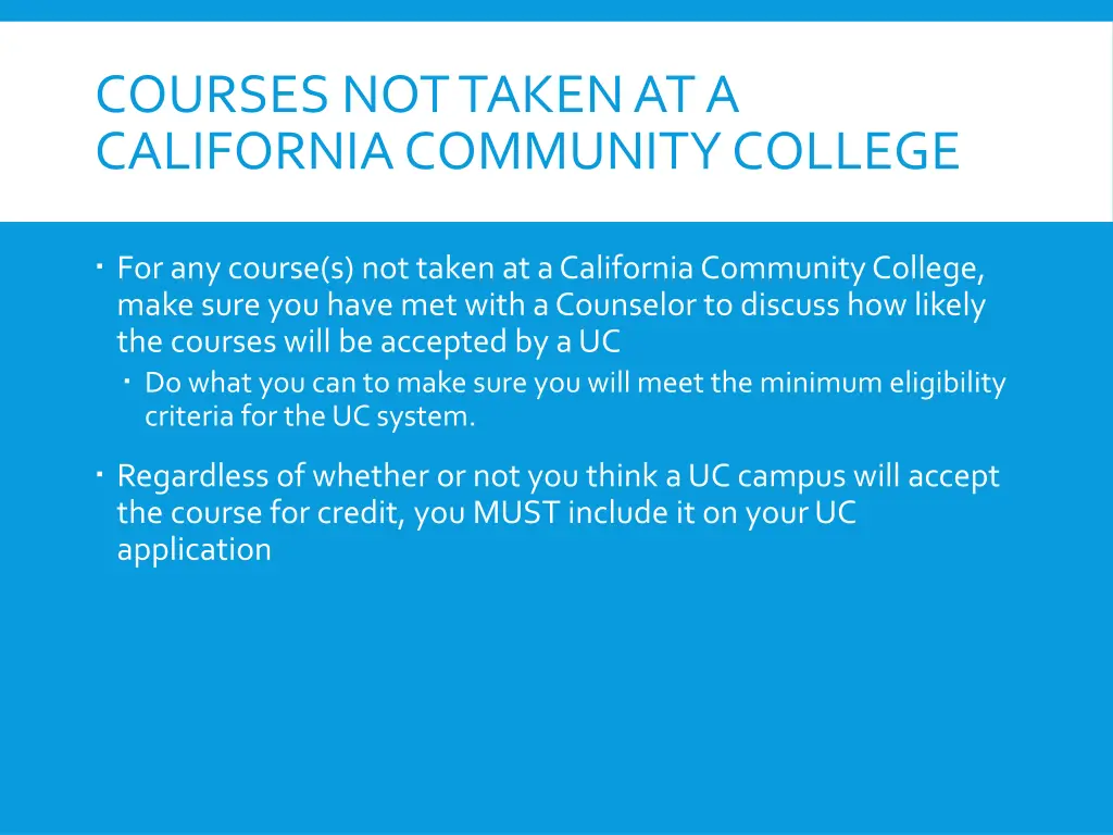 courses not taken at a california community