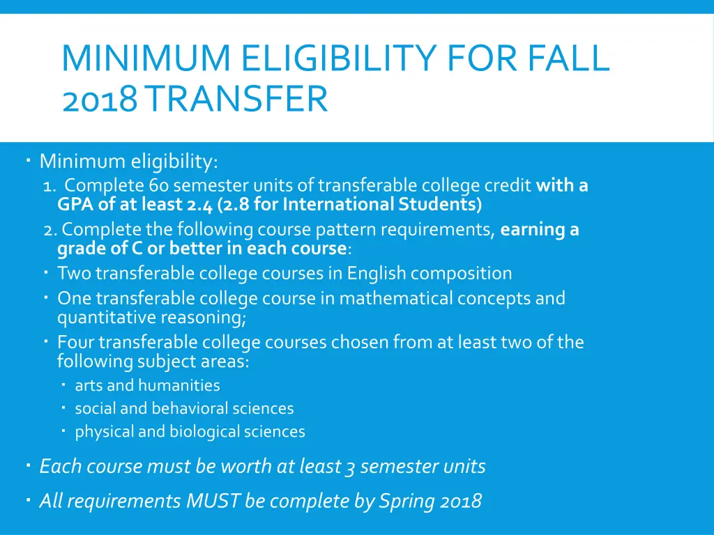 minimum eligibility for fall 2018 transfer