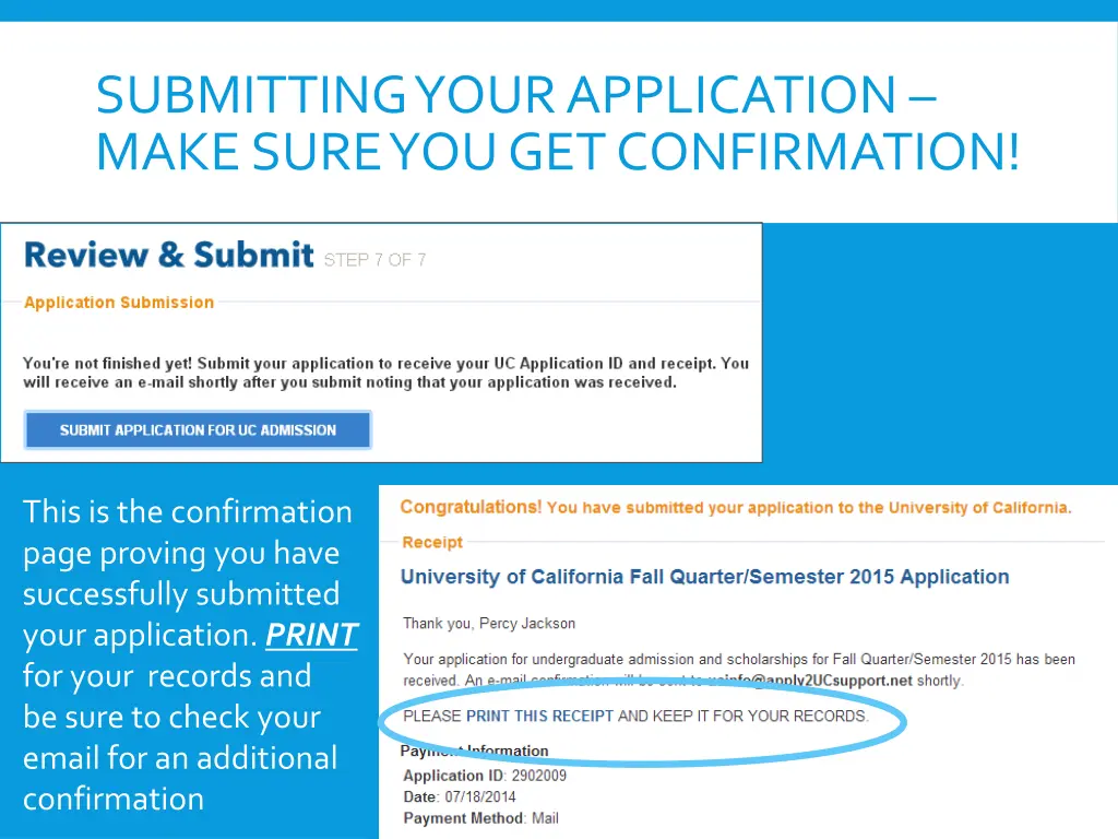 submitting your application make sure