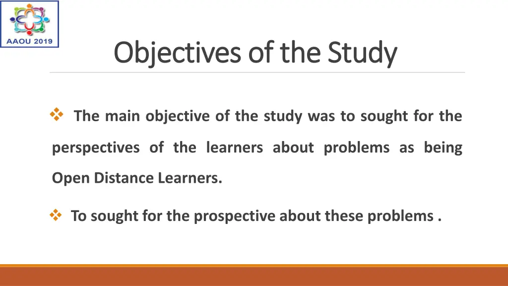 objectives of the study objectives of the study