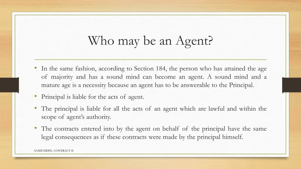 who may be an agent