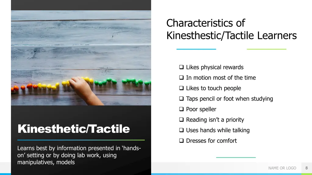 characteristics of kinesthestic tactile learners
