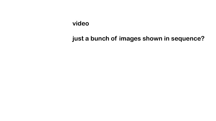 video