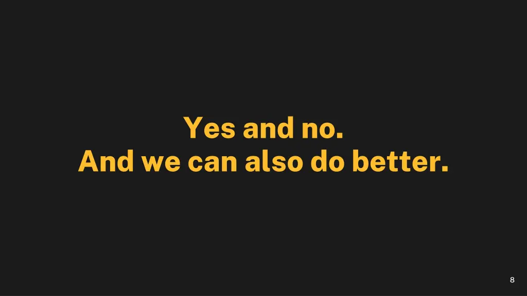 yes and no