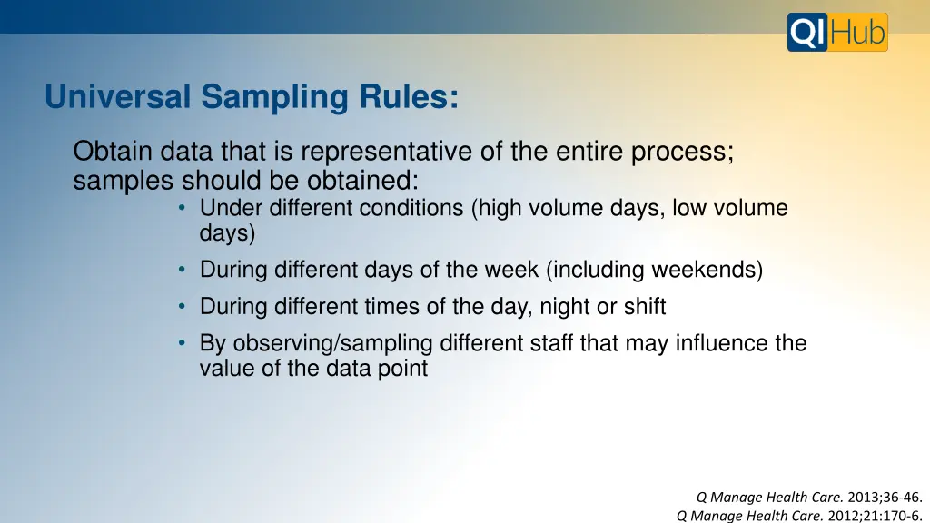 universal sampling rules