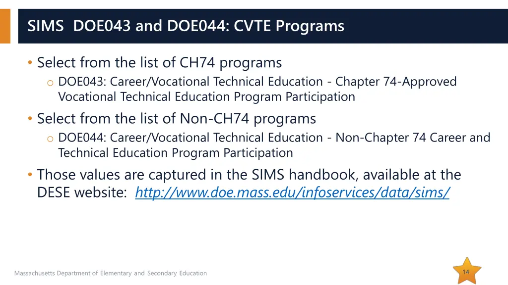 sims doe043 and doe044 cvte programs