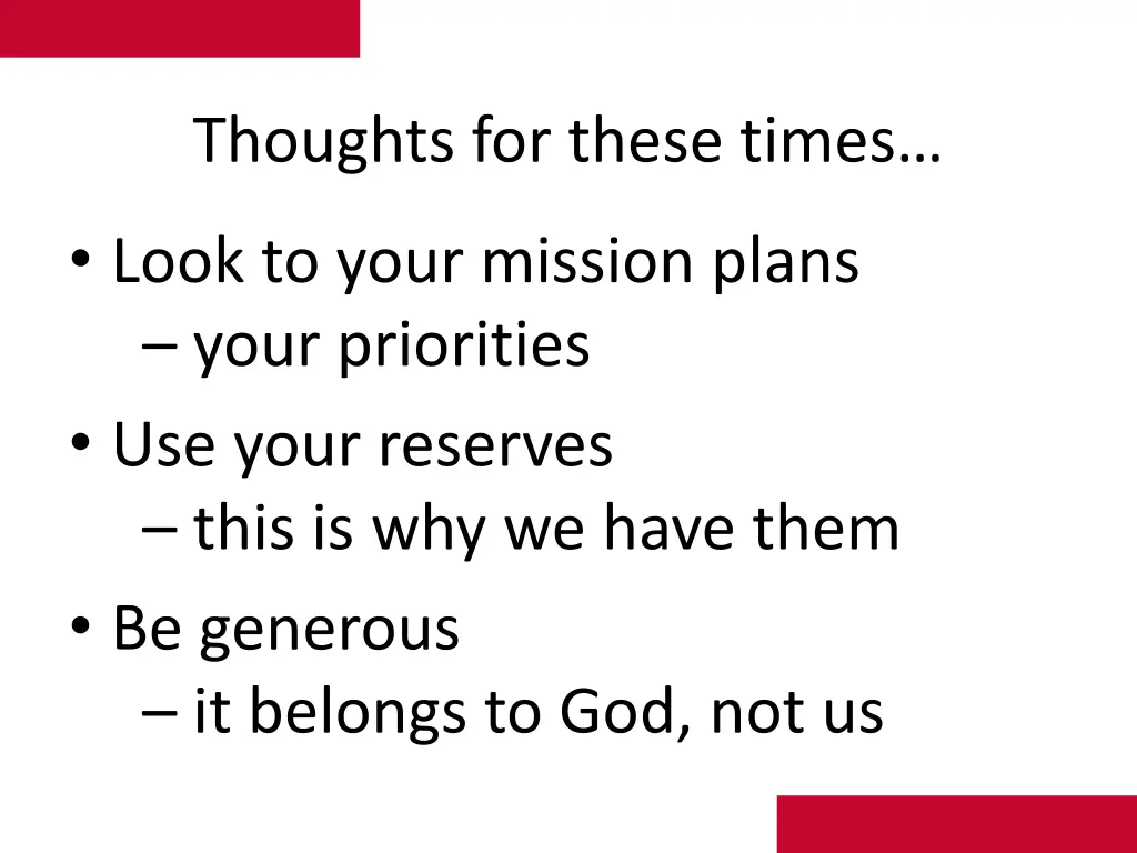 thoughts for these times