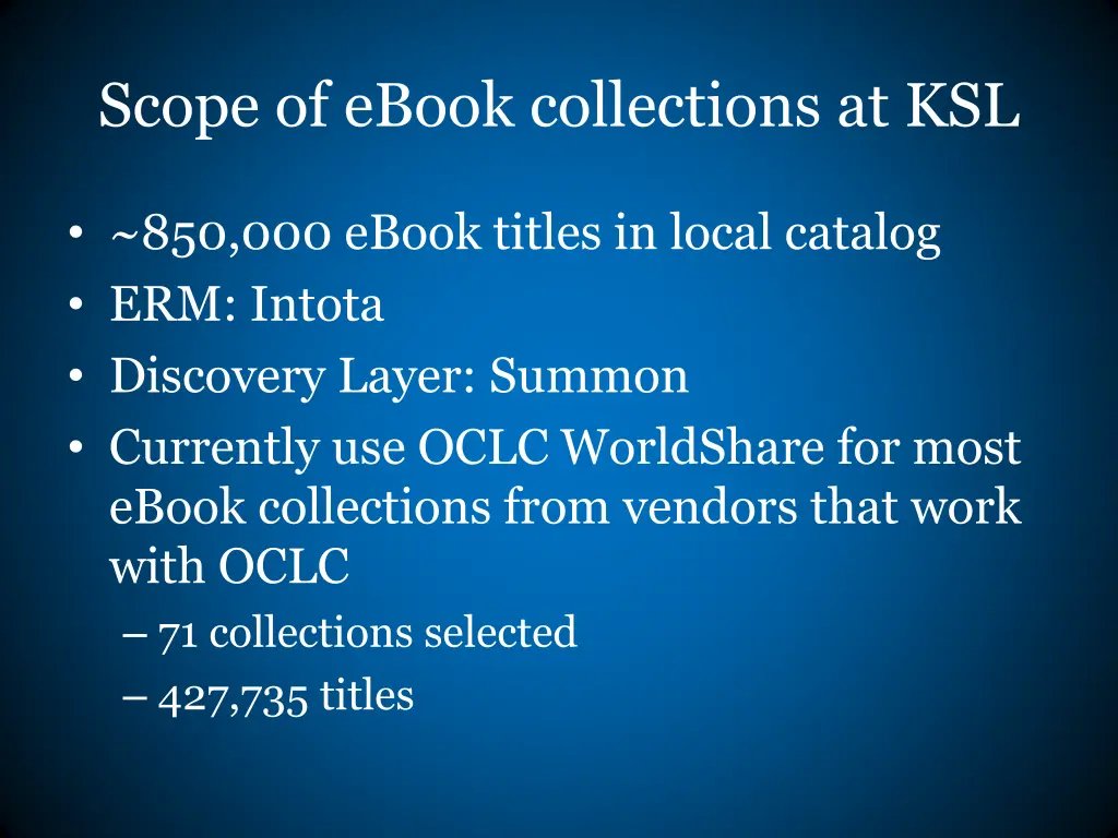scope of ebook collections at ksl