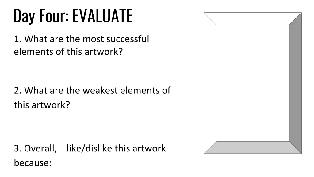 day four evaluate