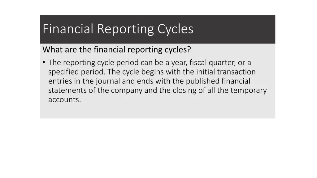financial reporting cycles